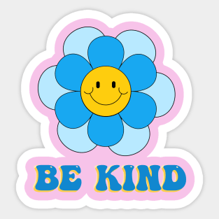 be kind Sticker